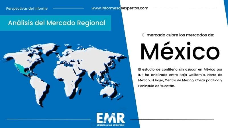 Mercado de Confitería Sin Azúcar en México Region